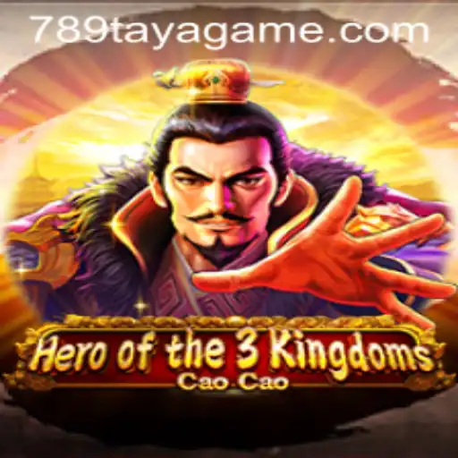 Hero of the 3 Kingdoms: Cao Cao - A Deep Dive into the Epic Adventure of 789TAYA