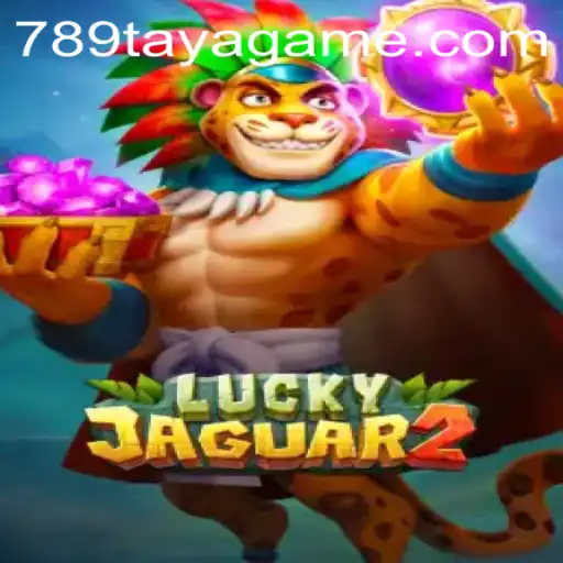 Discover the Thrills of Luckyjaguar2: Unveiling the Adventure with 789TAYA